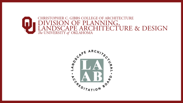 University of Oklahoma Landscape Architecture Program Earns Reaccreditation